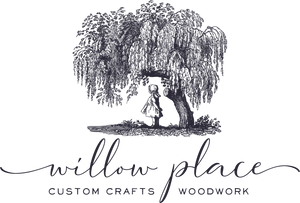 Willow Place Custom Crafts and Woodwork